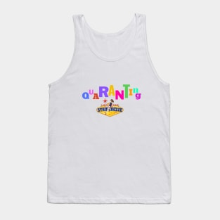 QuaRANTing with Stripchezze Tank Top